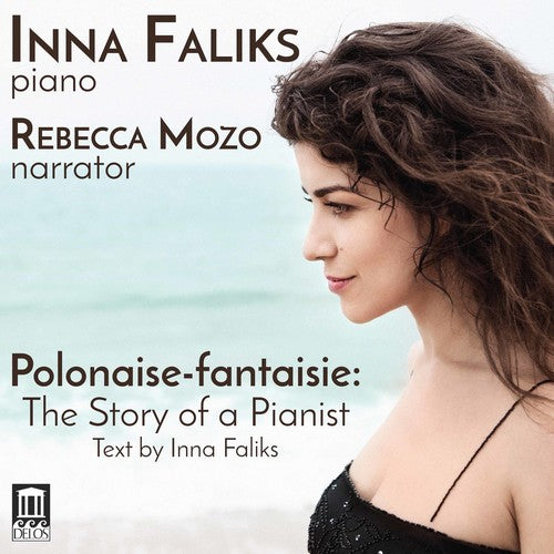 Bach, J.S. / Faliks / Mozo: Polonaise-Fantaisie: The Story of a Pianist