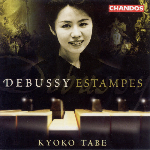 Debussy / Tabe: L'isle Joyeuse / Deux Arabesques / Trois Estampes