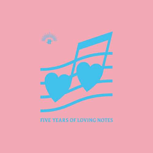 Five Years of Loving Notes / Various: Five Years Of Loving Notes / Various