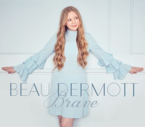 Dermott, Beau: Brave