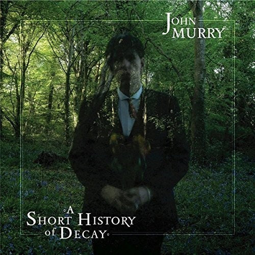 Murry, John: Short History Of Decay