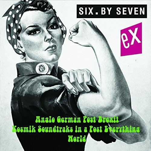 Six by Seven: Exii