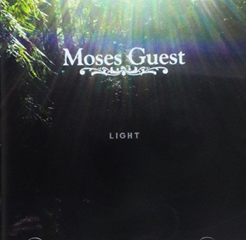 Moses Guest: Light