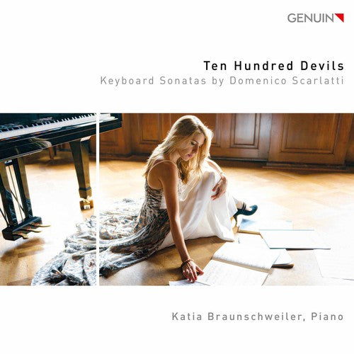 Scarlatti / Braunschweiler: Ten Hundred Devils