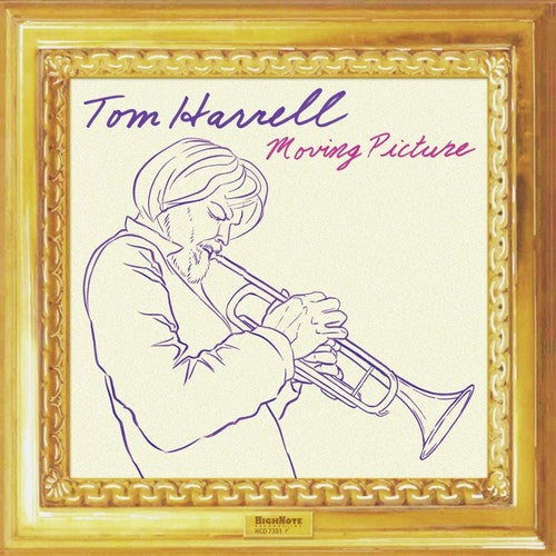 Harrell, Tom: Moving Picture