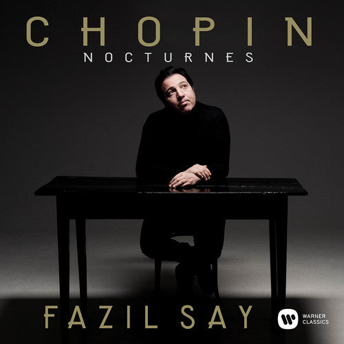 Fazil Say: Chopin: Nocturnes