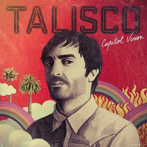 Talisco: Capitol Vision