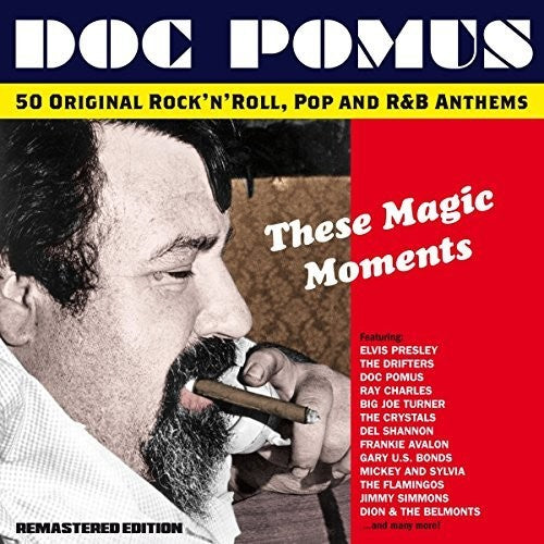 These Magic Moments: Songs of Doc Pomus / Various: These Magic Moments: Songs Of Doc Pomus / Various