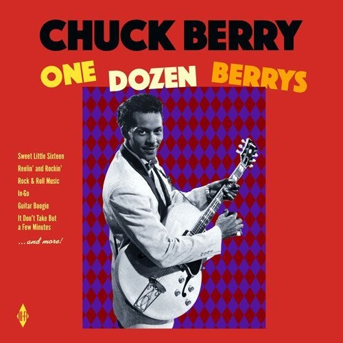 Berry, Chuck: One Dozen Berrys / Berry Is On Top