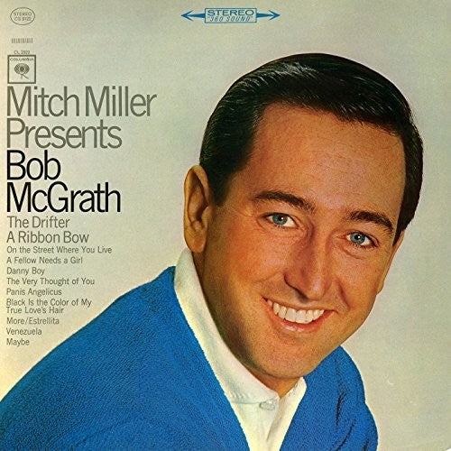 McGrath, Bob: Mitch Miller Presents Bob McGrath