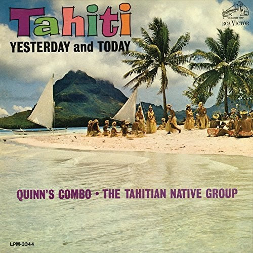 Quinn's Combo / Tahitian Native Group: Tahiti Yesterday and Today