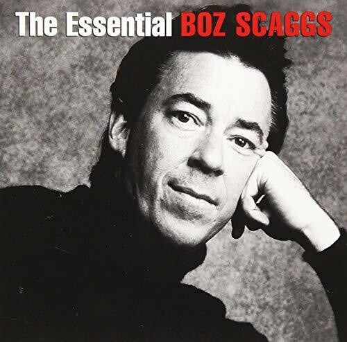 Boz Scaggs: Essential Boz Scaggs [Sony Gold Series]