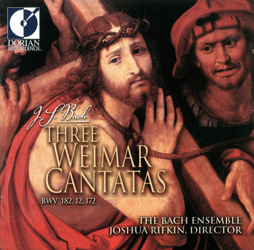 Bach / Rifkin / Bach Ensemble: Three Weimar Cantatas