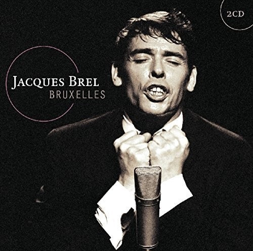 Brel, Jacques: Bruxelles