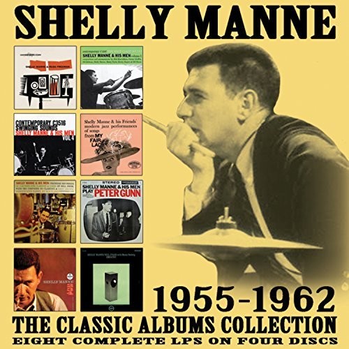 Manne, Shelly: Classic Albums Collection: 1955-1962