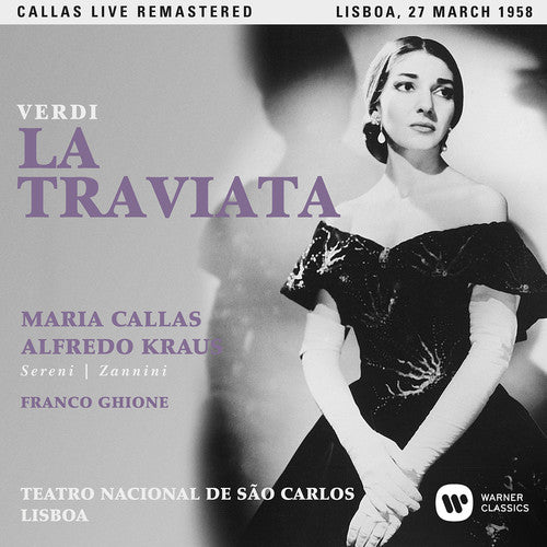 Callas, Maria: Verdi: La Traviata (lisboa 27/03/1958)