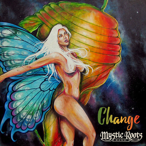 Mystic Roots Band: Change