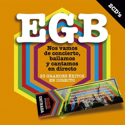 Various Artists: EGB Nos Vamos De Concierto Bailamos Y Cantamos En Directo / Various