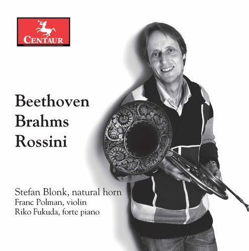 Beethoven / Blonk / Fukuda: Beethoven Brahms & Rossini