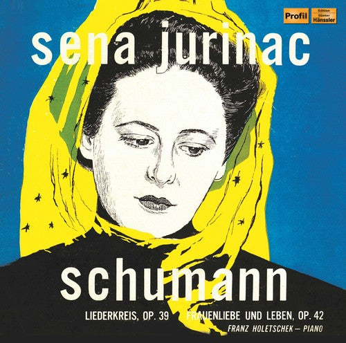 Schumann / Jurinac / Holetschek: Liederkreis 39