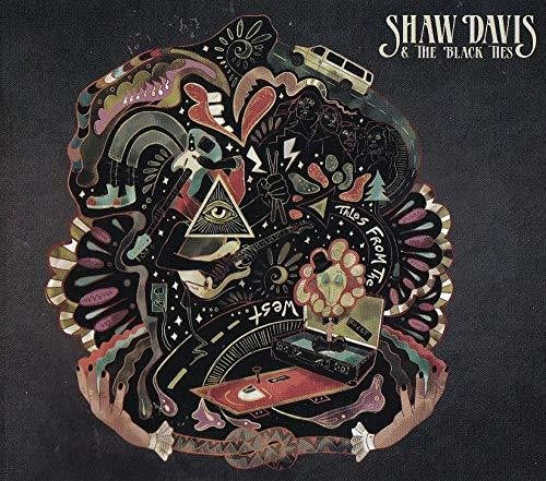 Davis, Shaw / Black Ties: Shaw Davis And The Black Ties