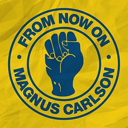 Carlson, Magnus: From Now On