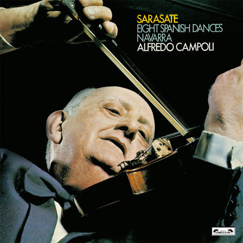 Campoli, Alfredo: Sarasate: Eight Spanish Dances / Navarra