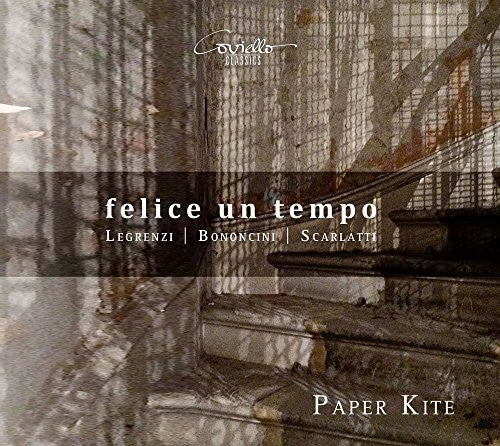 Bononcini / Kite: Felice Un Tempo