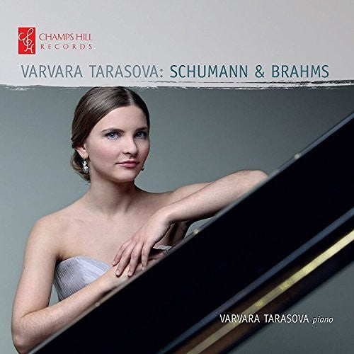 Brahms / Tarasova: Schumann & Brahms