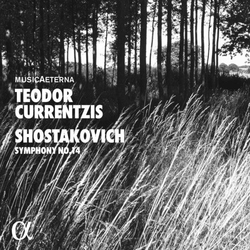 Shostakovich / Musicaeterna / Currentzis: Symphony 14