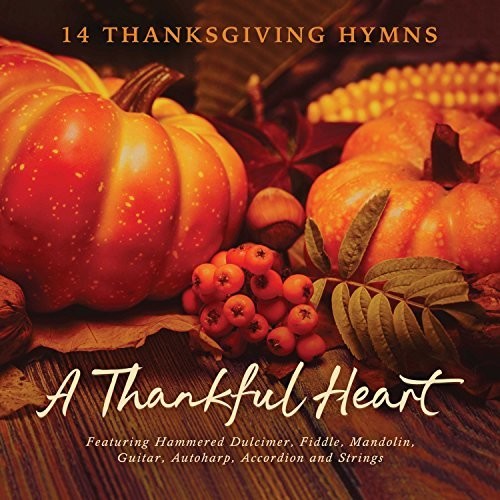 Duncan, Craig: A Thankful Heart