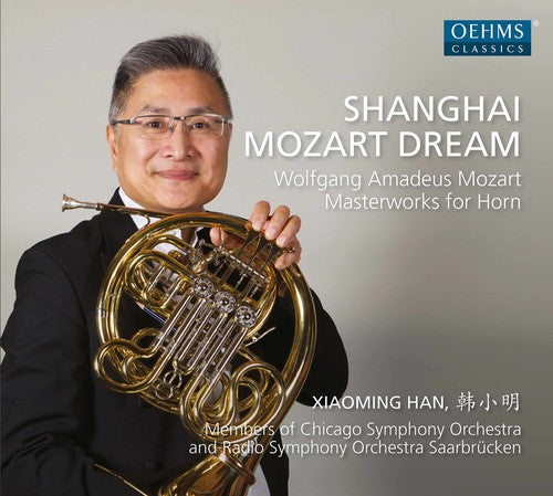 Mozart / Han / Swensen: Shanghai Mozart Dream