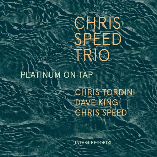 Ayler / Chris Speed Trio: Platinum on Tap