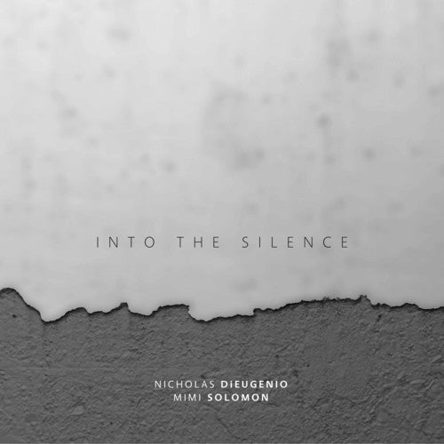 Jones / Dieugenio / Solomon: Into the Silence