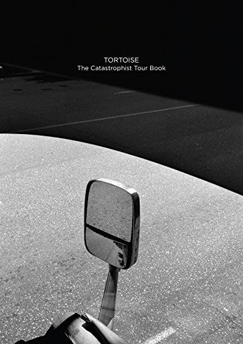 Tortoise: Catastrophist Tour Book