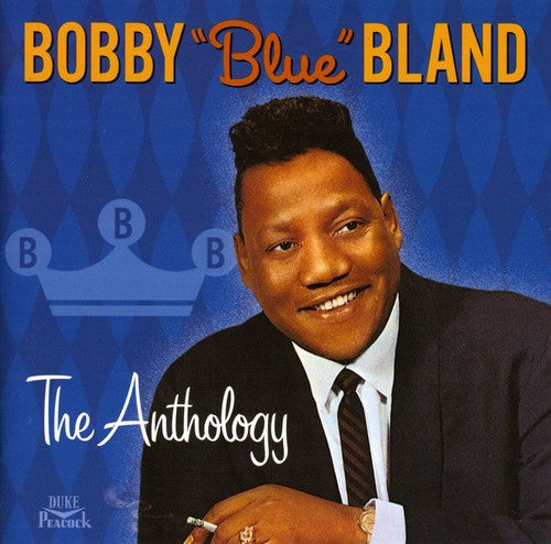 Bland, Bobby Blue: The Anthology