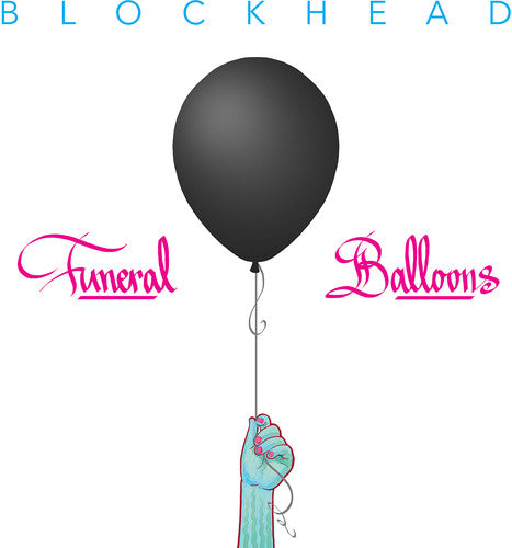 Blockhead: Funeral Balloons