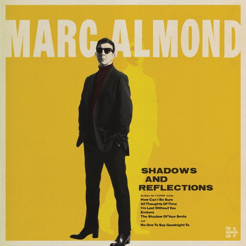 Almond, Marc: Shadows & Reflections