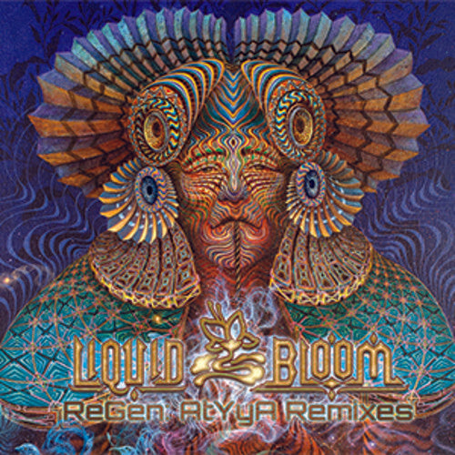 Liquid Bloom: Regen Atyya Remixes