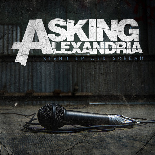 Asking Alexandria: Stand Up & Scream