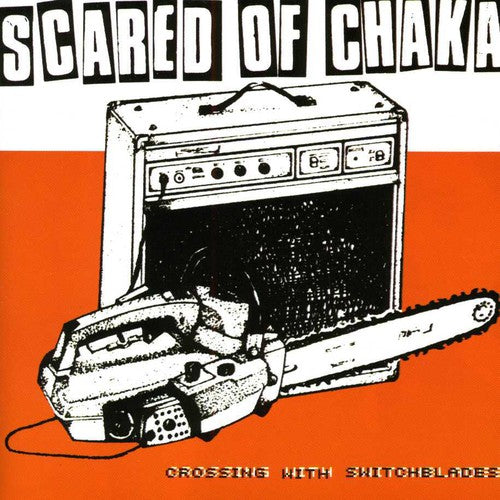 Scared of Chaka: Crosssing with Switchblades