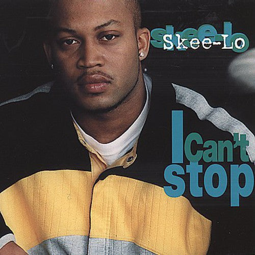 Skee-Lo: I Can't Stop