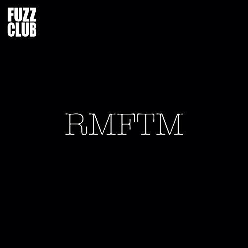 Rmftm: Fuzz Club Session