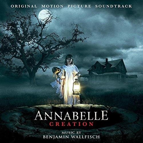 Wallfisch, Benjamin: Annabelle: Creation (Original Soundtrack)