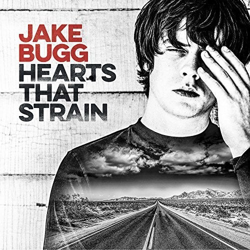 Bugg, Jake: Hearts That Strain