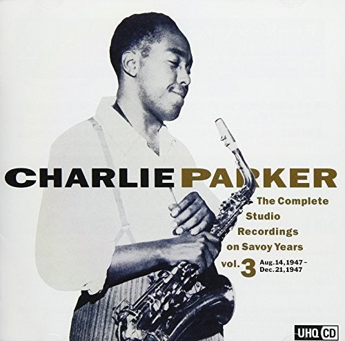 Parker, Charlie: Complete Studio Recording On Savoy 3