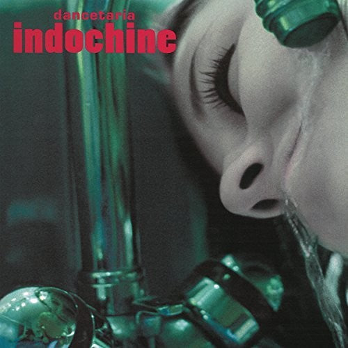 Indochine: Dancetaria