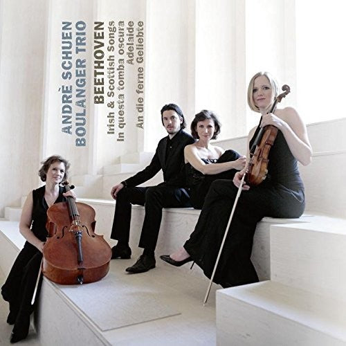 Schuen, Andre / Boulanger Trio: Beethoven Irish & Scottish Songs In Questa Tomba