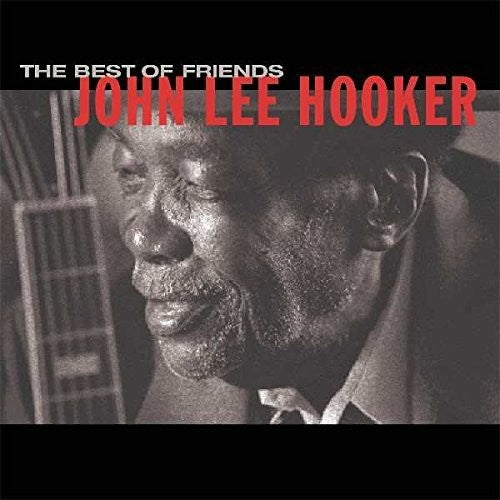 Hooker, John Lee: The Best Of Friends