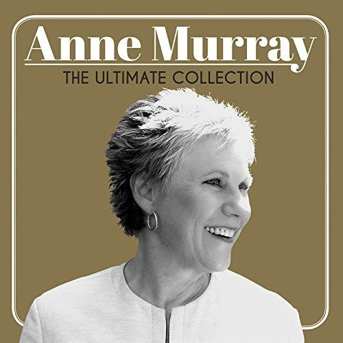 Murray, Anne: The Ultimate Collection  Anne Murray